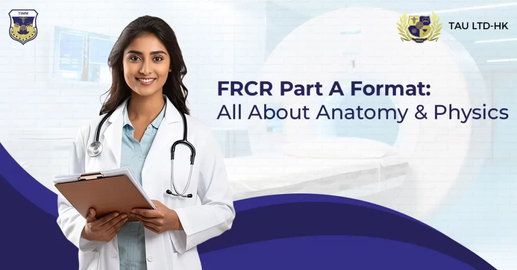 FRCR Part 1 Exam Format
